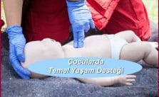 Çocuklarda Temel Yaşam Desteği Nasıl Verilir?