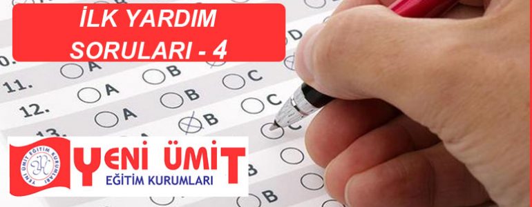 İlk yardım soruları 4