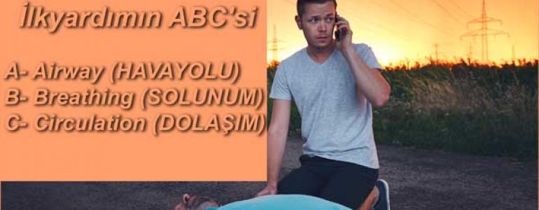 İlkyardımın ABC'si