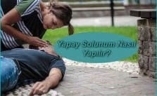 YETİŞKİNLERDE TEMEL YAŞAM DESTEĞİ NASIL YAPILIR?