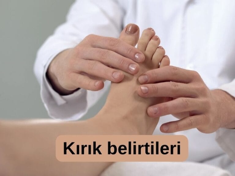 Kırık belirtileri