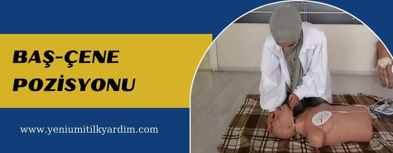 Baş Çene pozisyonu