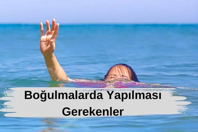 Boğulmalarda Yapılması Gerekenler