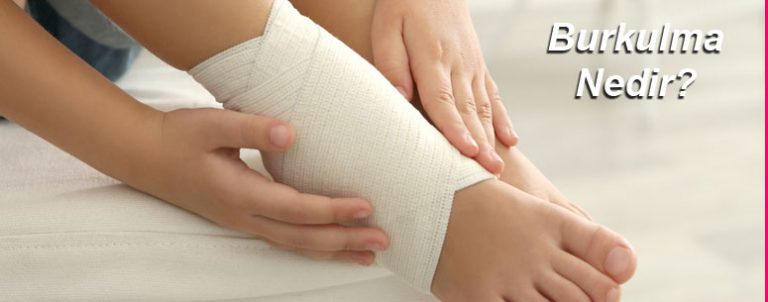 Burkulma nedir?