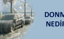 Donma Nedir ve Donmalarda İlk Yardım Nasıl Yapılır?