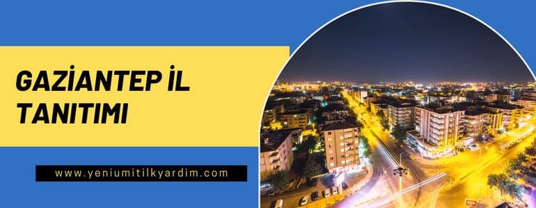 Gaziantep İli