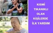 Kısmi tıkanıklık olan kişilerde nasıl ilk yardım uygulanır?