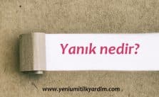 Yanık nedir?