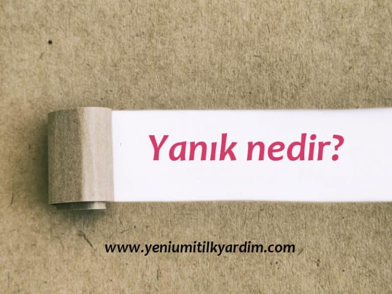 Yanık nedir?