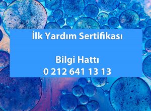 İlk Yardım Sertifikası Veren Kurumlar İstanbul