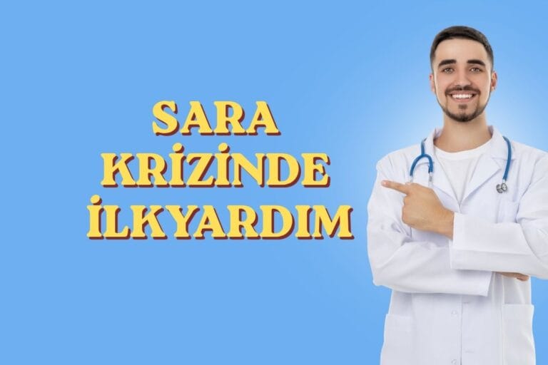 Sara Krizinde İlkyardım